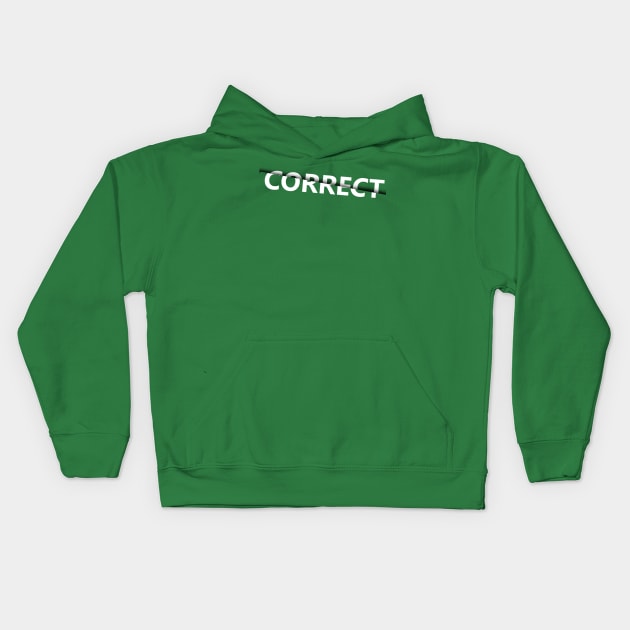 correct text design Kids Hoodie by DAVINCIOO